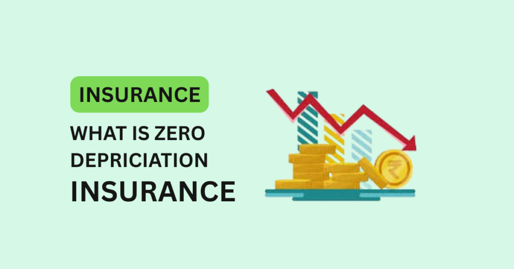 zero depriciation insurance