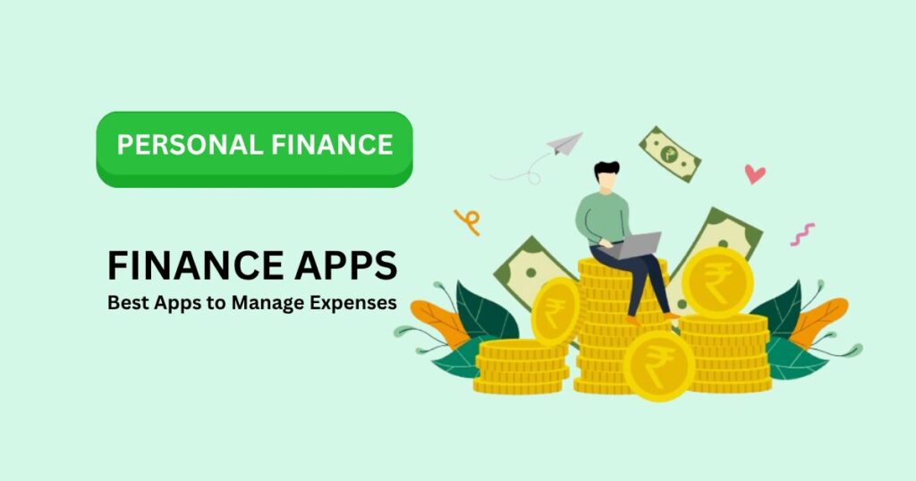 BEST APPS TO MANAGE EXPENSES