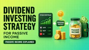 Dividend Investing Strategy for Passive Income