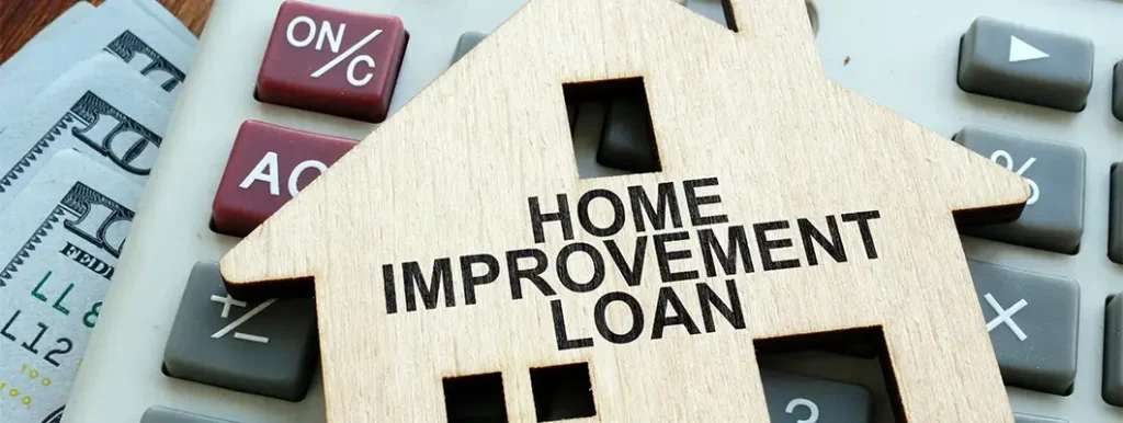 Choose the Right Home Improvement Loan