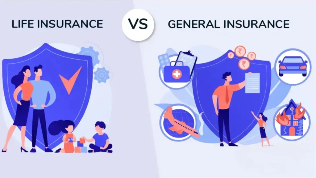 Difference Between Life Insurance and General Insurance