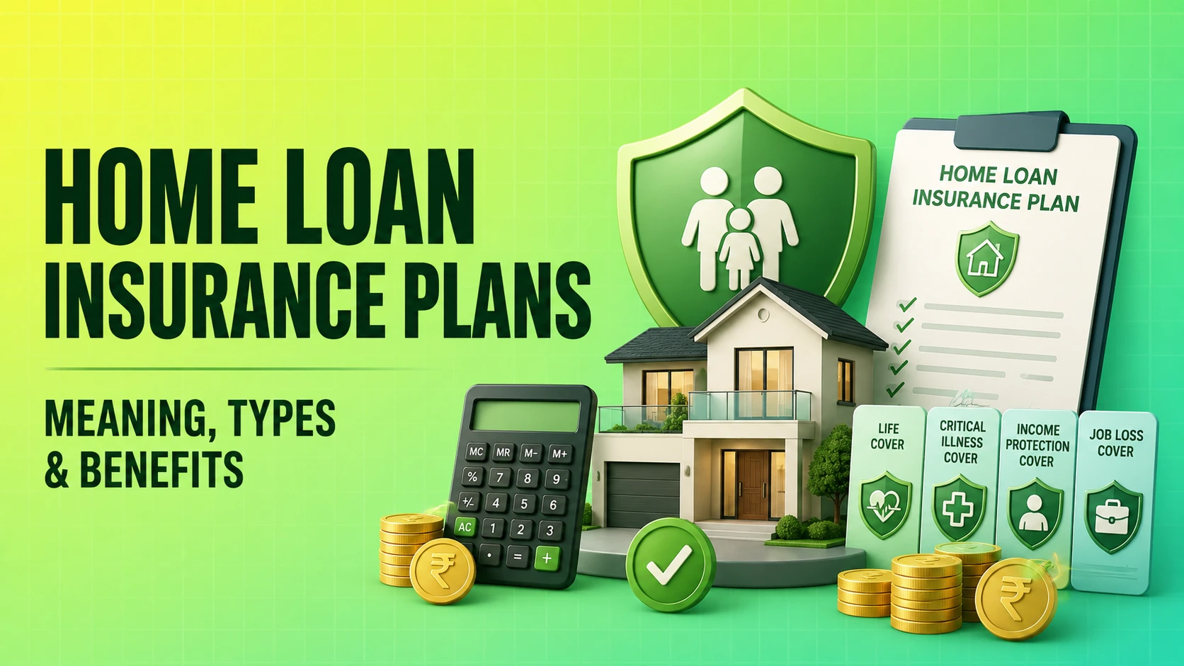 Home Loan Insurance Plans