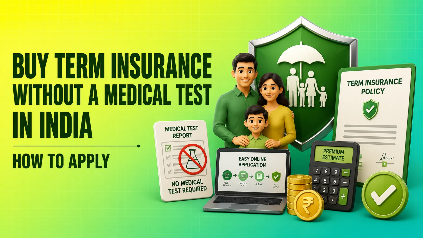 Term Insurance Without a Medical Test