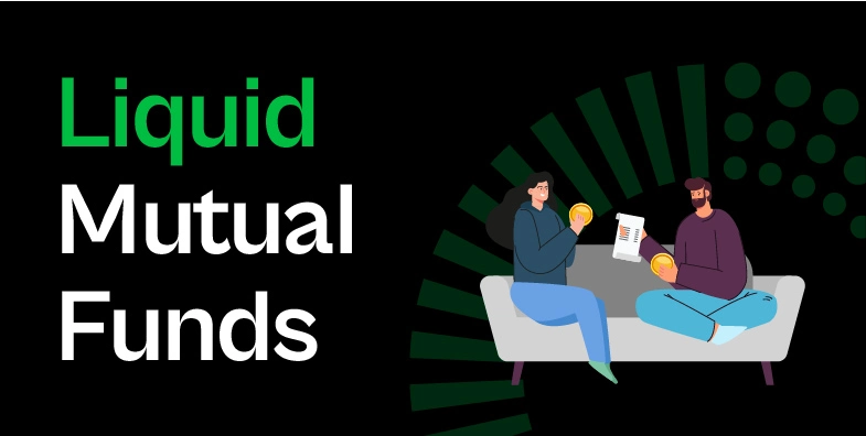 Liquid Mutual Fund