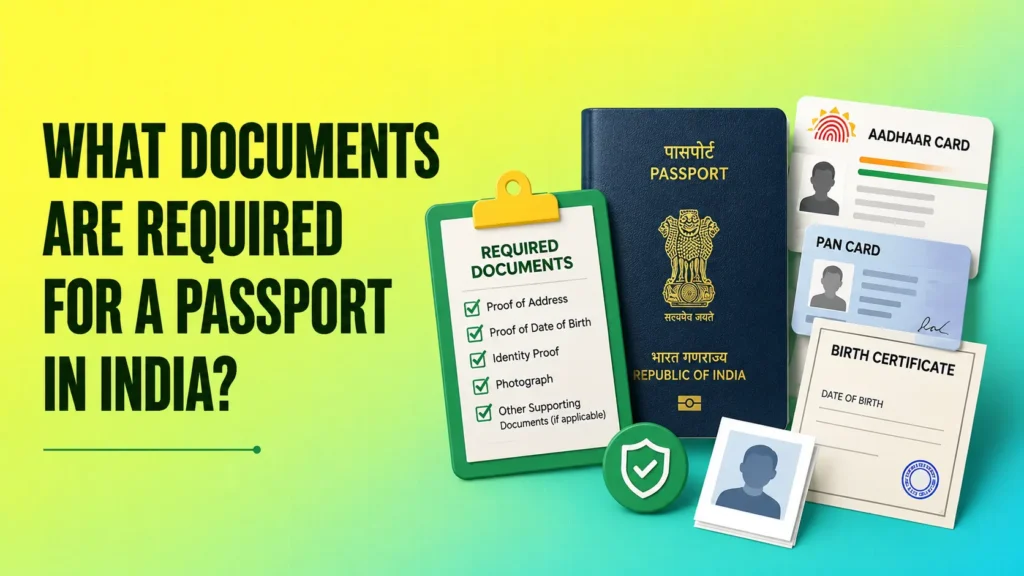for passport what documents required