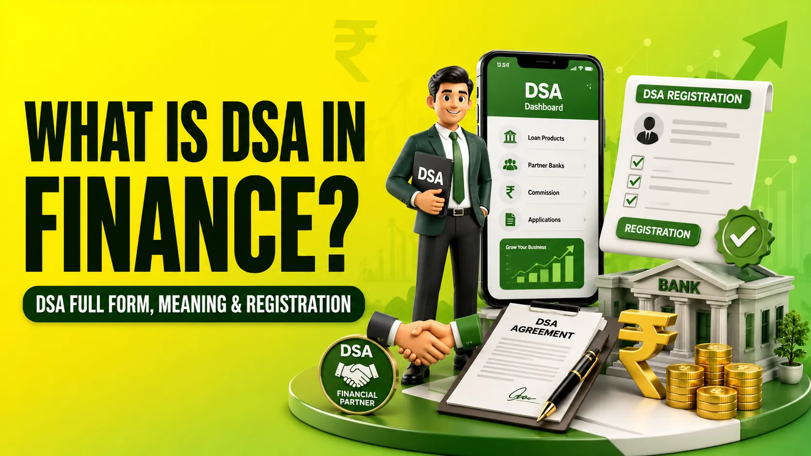 What is DSA in Finance DSA Full Form, Meaning & Registration