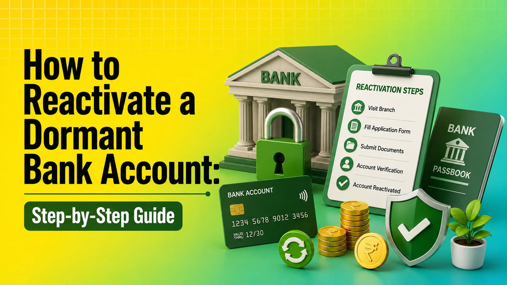 how to reactivate dormant account