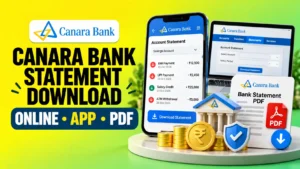Canara Bank Statement Download Online, App, PDF & More