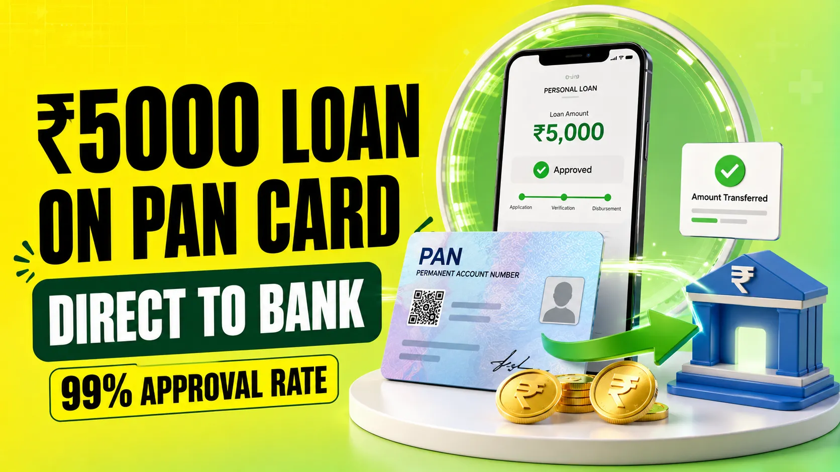 ₹5000 Loan on PAN Card Direct to Bank – 99% Approval Rate